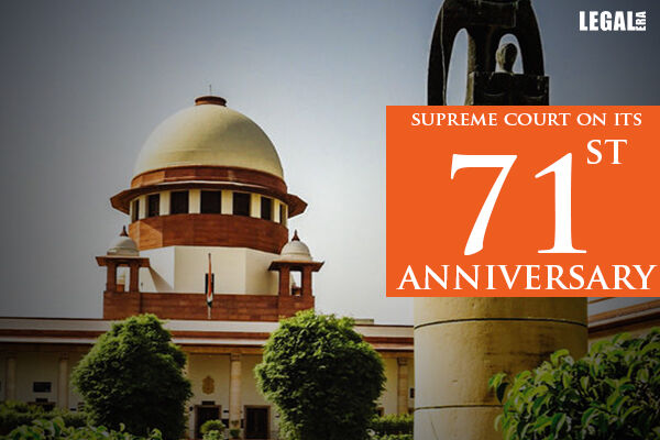 Supreme Court on its 71st Anniversary Ensures That Access To Justice