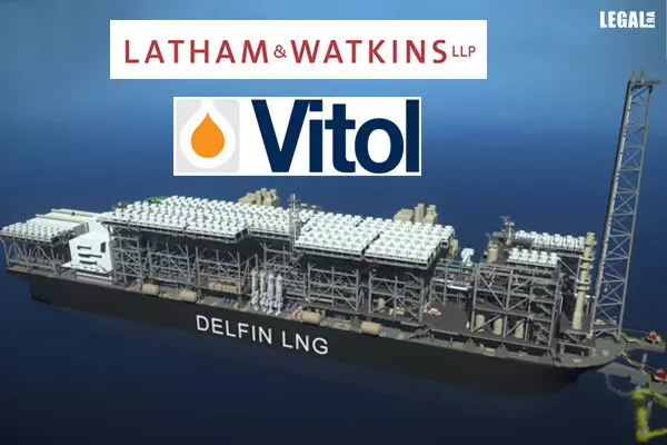 Latham & Watkins advises Vitol in a 15 Year LNG Sale