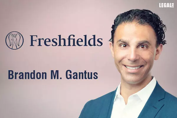 Brandon M Gantus joins Freshfields as a Partner