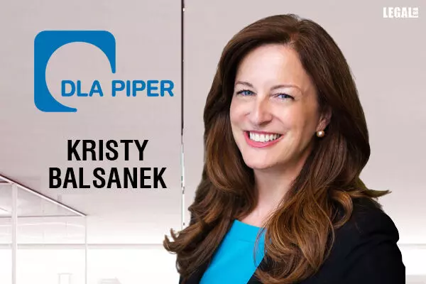 DLA Piper hires Kristy Balsanek as a partner in the firms regulatory & government affairs group