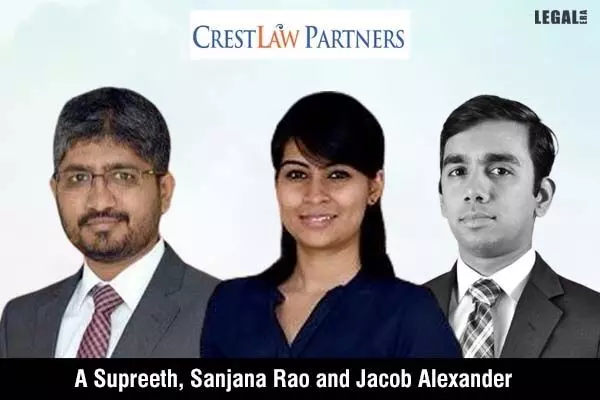 CrestLaw Partners elevates A Supreeth, Sanjana Rao and Jacob Alexander