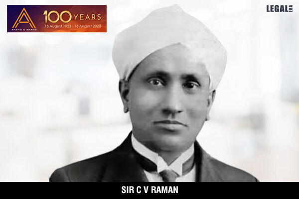 Anand and Anand Revives Indian Inventions and Sir C V Raman – Legal 60