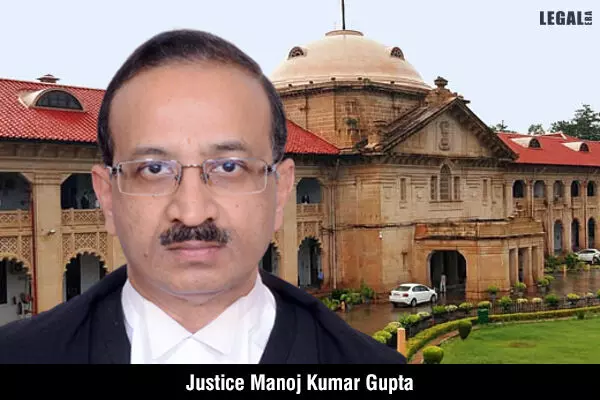 Justice Manoj Kumar Gupta Elevated to Acting Chief Justice of Allahabad High Court