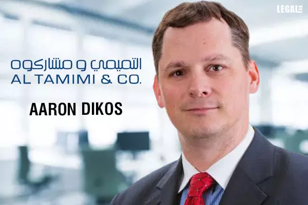 Aaron Dikos Rejoins Al Tamimi & Company as Partner in Corporate Commercial Practice