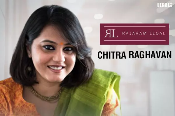 Rajaram Legal Appoints Chitra Raghavan as Partner in M&A and General Corporate Practice