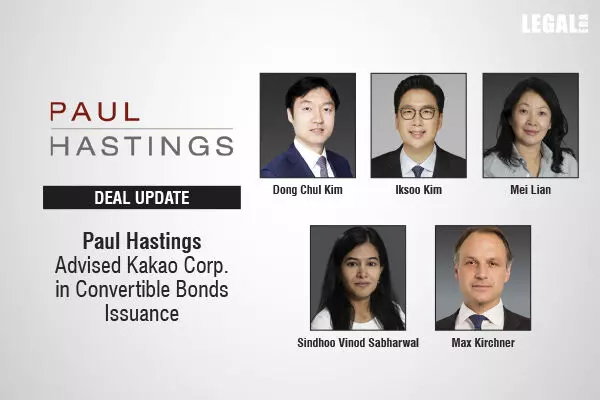 Paul Hastings Advised Kakao Corp. In Convertible Bonds Issuance