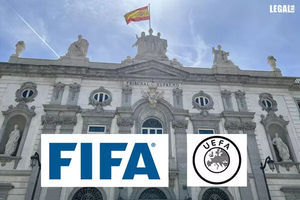 Spanish Court Orders FIFA, UEFA To Cease Opposition To Super League