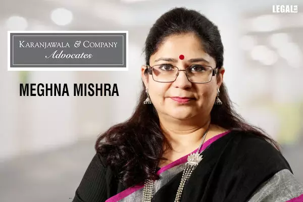 Karanjawala & Co. Strengthens Leadership With Promotion Of Meghna Mishra To Senior Partner