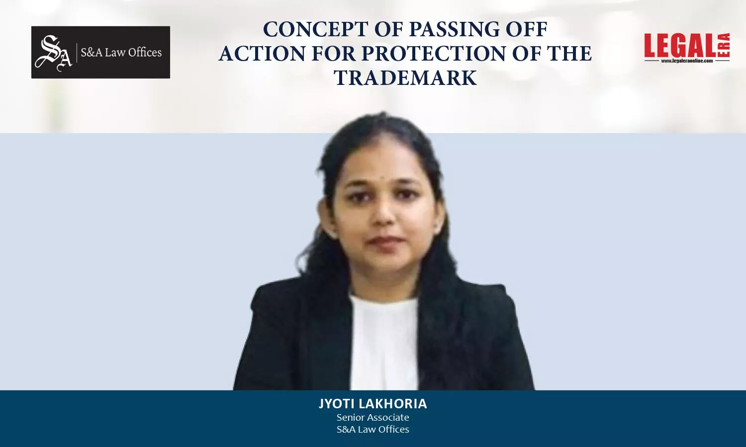 Concept Of Passing Off Action For Protection Of The Trademark