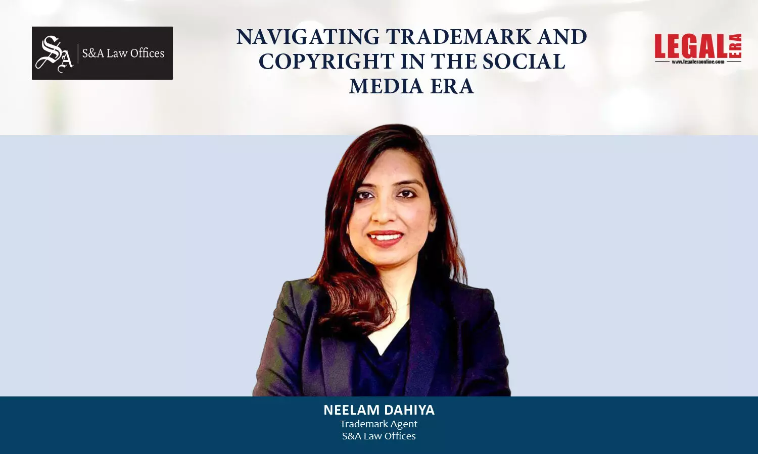 Navigating Trademark And Copyright In The Social Media Era