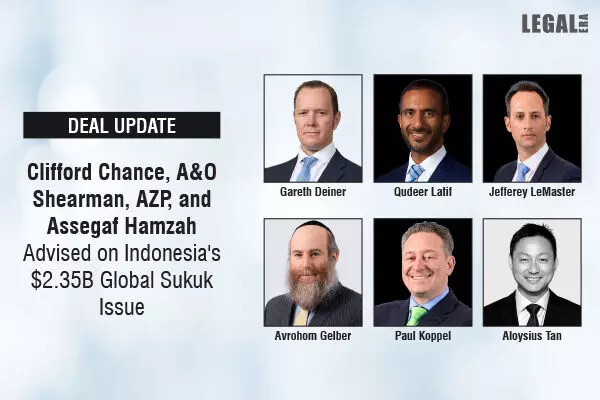 Clifford Chance, A&O Shearman, AZP, And Assegaf Hamzah Advised On Indonesias $2.35B Global Sukuk Issue