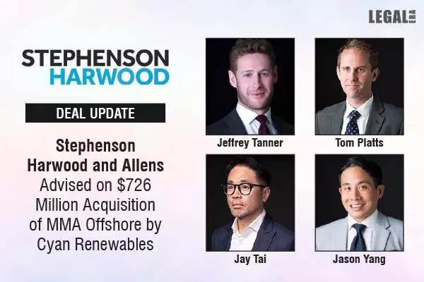 Stephenson Harwood And Allens Advised On $726 Million Acquisition Of MMA Offshore By Cyan Renewables