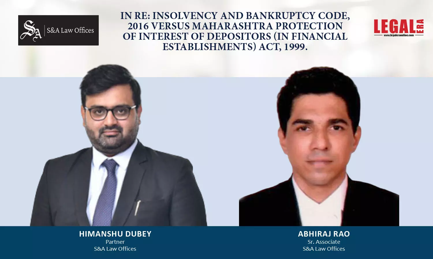 IN RE: Insolvency And Bankruptcy Code, 2016 Versus Maharashtra Protection Of Interest Of Depositors (In Financial Establishments) Act, 1999.