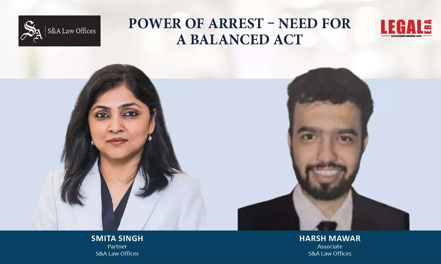 Power Of Arrest – Need For A Balanced Act