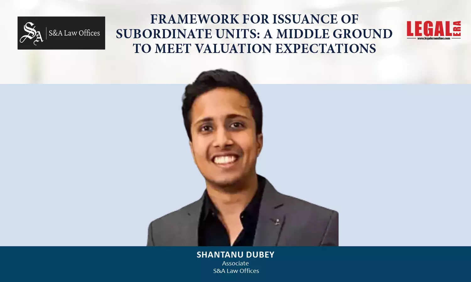 Framework For Issuance Of Subordinate Units: A Middle Ground To Meet Valuation Expectations.