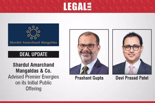 Shardul Amarchand Mangaldas & Co. Advised Premier Energies On Its Initial Public Offering