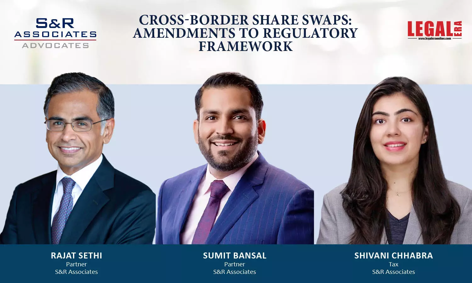 Cross-Border Share Swaps: Amendments To Regulatory Framework