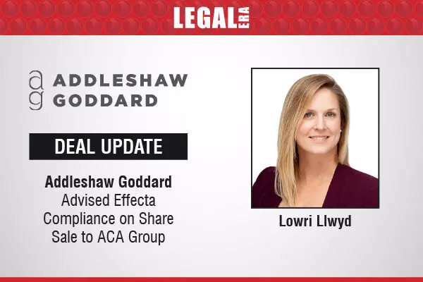 Addleshaw Goddard Advised Effecta Compliance On Share Sale To ACA Group