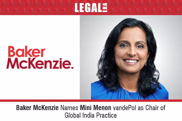 Baker McKenzie Names Mini Menon VandePol As Chair Of Global India Practice