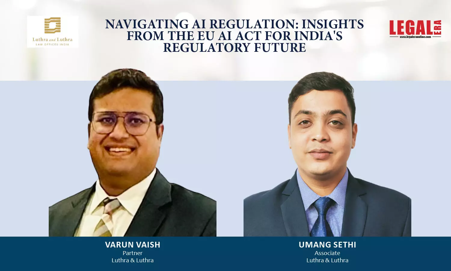 Navigating AI Regulation: Insights From The EU AI Act For Indias Regulatory Future