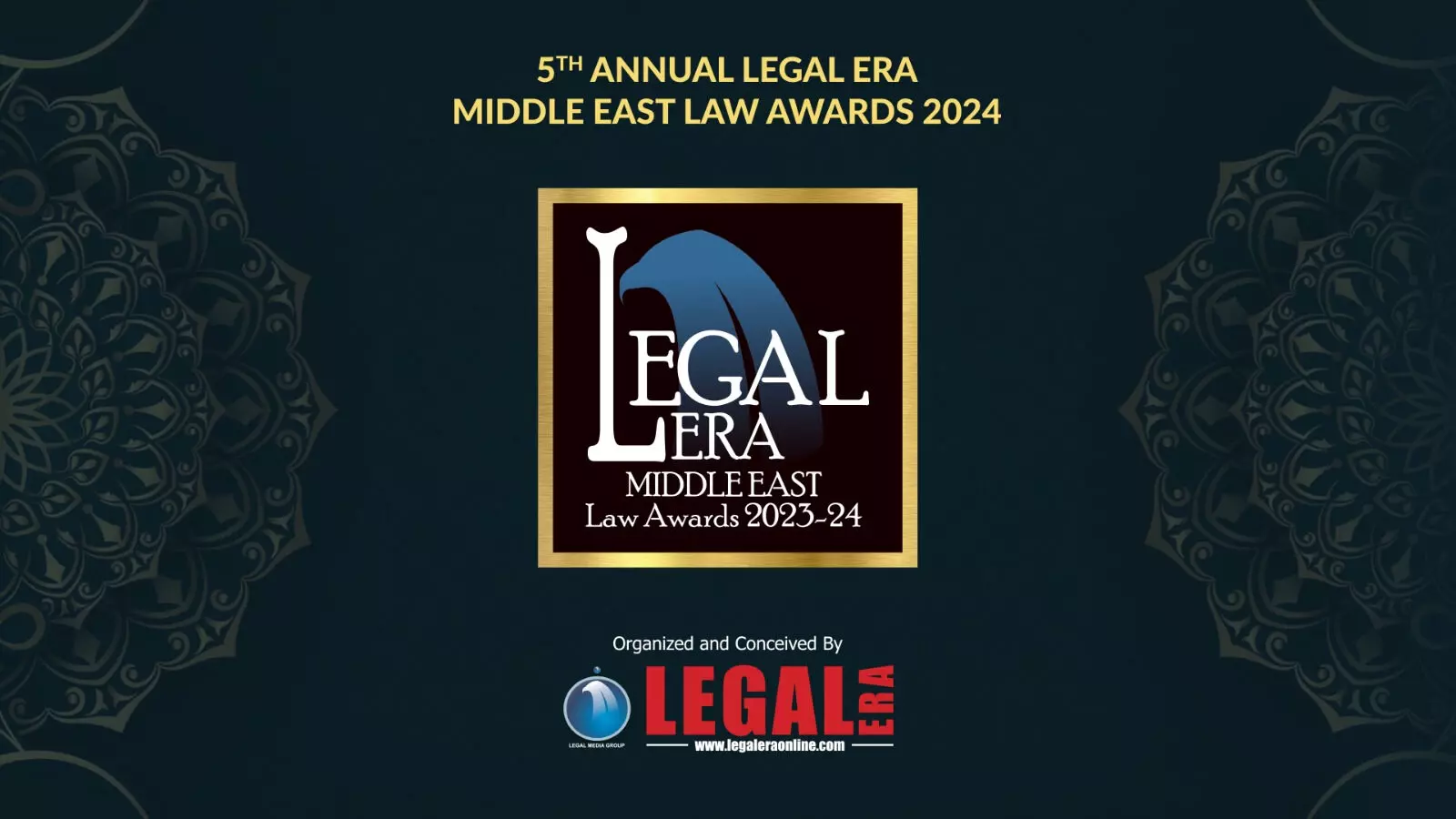 Legal Era Honours Legal Excellence And Achievements Of Lawyers In The Middle East Region