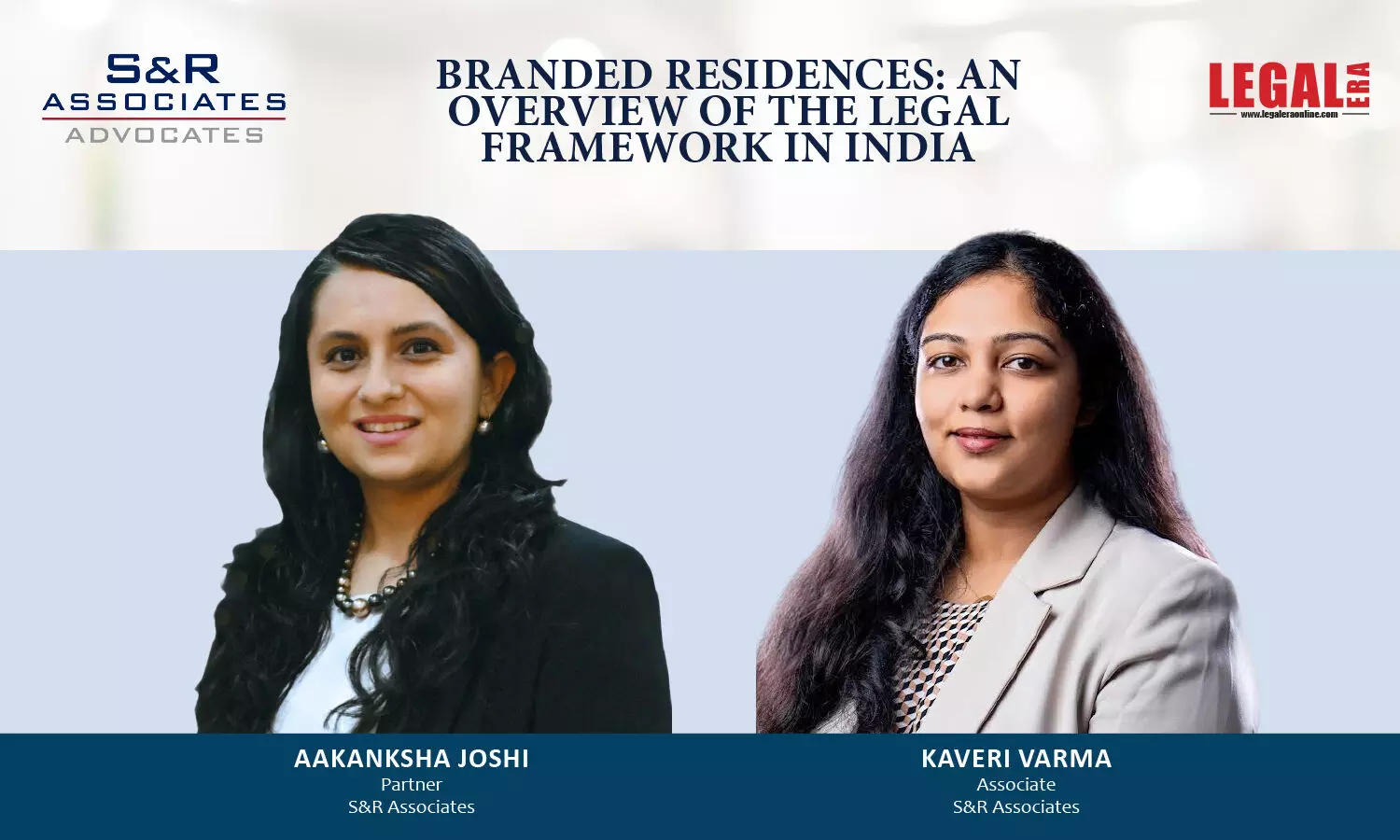 Branded Residences: An Overview Of The Legal Framework In India