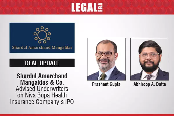 Shardul Amarchand Mangaldas & Co. Advised Underwriters On Niva Bupa Health Insurance Company’s IPO