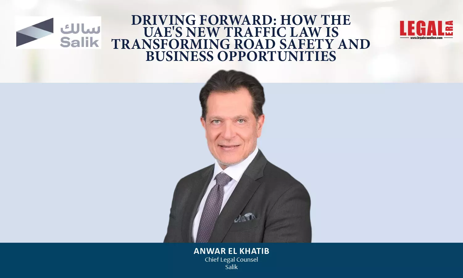 Driving Forward: How The UAEs New Traffic Law Is Transforming Road Safety And Business Opportunities