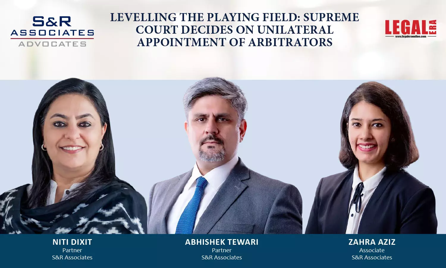 Levelling The Playing Field: Supreme Court Decides On Unilateral Appointment Of Arbitrators