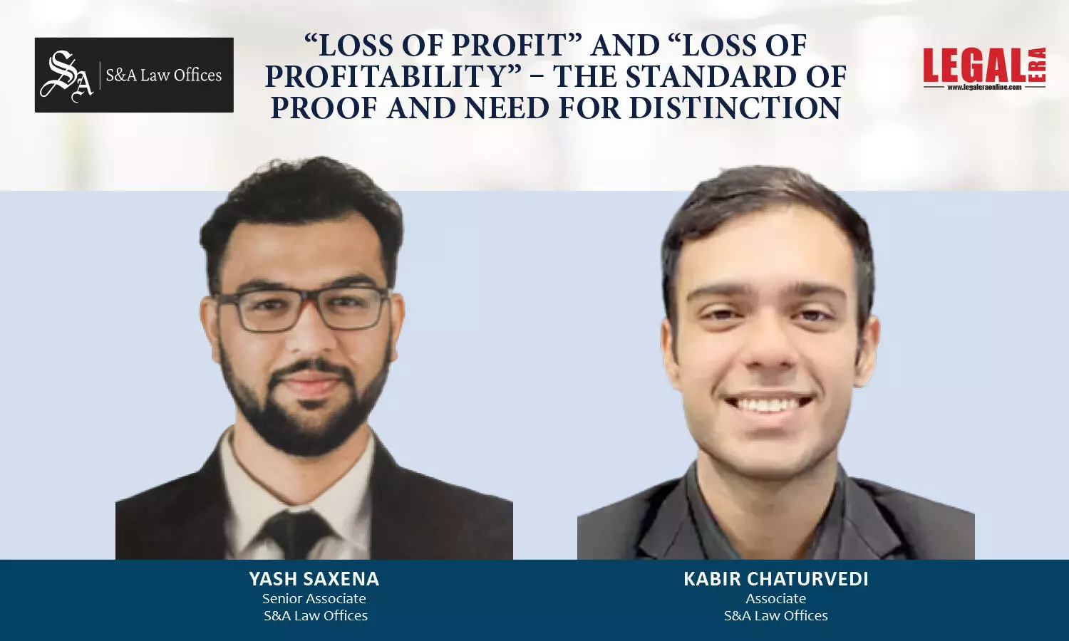 “Loss Of Profit” And “Loss Of Profitability” – The Standard Of Proof And Need For Distinction