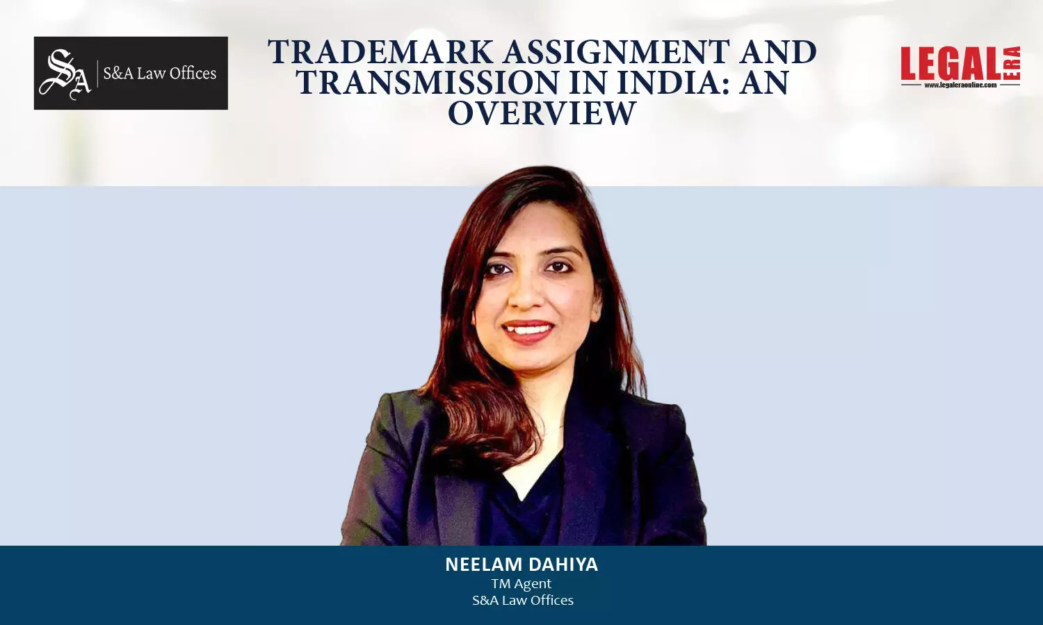 Trademark Assignment And Transmission In India: An Overview