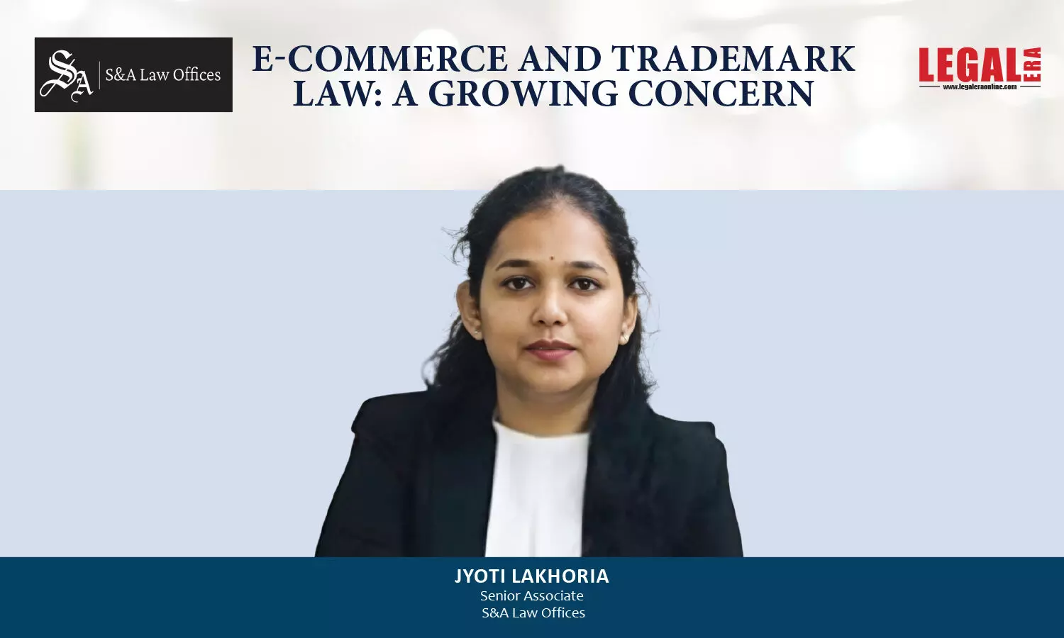 E-Commerce And Trademark Law: A Growing Concern