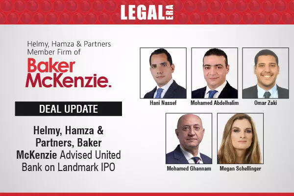 Helmy, Hamza & Partners, Baker McKenzie Advised United Bank On Landmark IPO