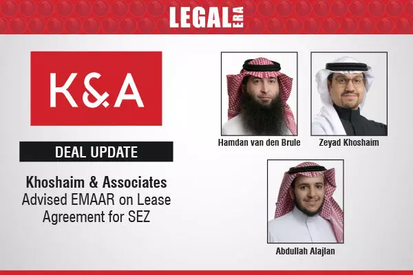 Khoshaim & Associates Advised EMAAR On Lease Agreement For SEZ